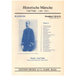         Historische Märsche - Carl Teike / Arr. Hans Ahrens
    