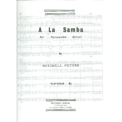        A la Samba - Mitchell Peters
    