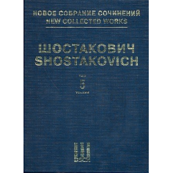         New collected Works Series 1 vol.5 - Dmitri Shostakovitch / Schostakowitsch
    