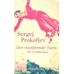         Der wandernde Turm Erzählungen - Sergei Prokofieff
    