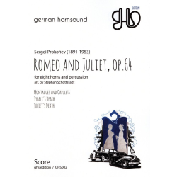         Romeo and Juliet op.64 - Sergei Prokofieff / Arr. Stephan Schottstädt
    