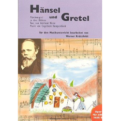         Hänsel und Gretel - Engelbert Humperdinck
    