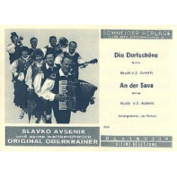         Die Dorfschöne  und  An der Sava: - Slavko Avsenik
    