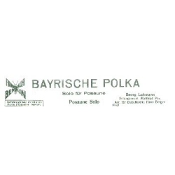         Bayrische Polka: - Georg Lohmann
    