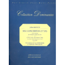         6 Concertos in 6 Parts for violns and flutes - John Baston
    
