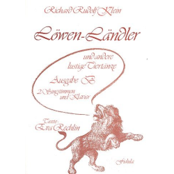         Löwen-Ländler und andere - Richard Rudolf Klein
    