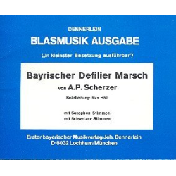         Bayrischer Defiliermarsch - Adolf Scherzer
    