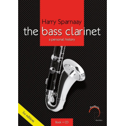         The Bass Clarinet (+CD) - a personal history - Harry Sparnaay
    