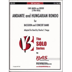         Andante and Hungarian Rondo - Bassoon Solo with Band - Carl Maria von Weber / Arr. Charles T. Yeago
    