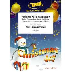         Festliche Weihnachtssuite - Jean-Francois Michel / Arr. Jirka Kadlec
    