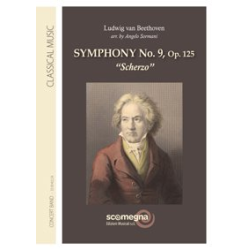         Symphony No. 9  Scherzo - Ludwig van Beethoven / Arr. Angelo Sormani
    