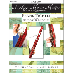         Making Music Matter - Book 1 (english) - Bassoon - Frank Ticheli / Arr. Gregory B. Rudgers
    