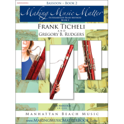         Making Music Matter - Book 2 (english) - Bassoon - Frank Ticheli / Arr. Gregory B. Rudgers
    