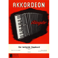         Der lachende Vagabund - Akkordeon - Jim Lowe / Arr. Walter Pörschmann
    