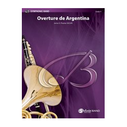         Overture de Argentina (concert band) - James D. Ployhar
    