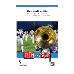         Live and Let Die, James Bond Theme (m/b) - Paul & Linda McCartney / Arr. Michael Story
    