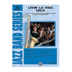         Livin' La Vida Loca (jazz ensemble) - Victor Lopez / Arr. Victor Lopez
    