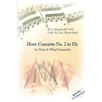 Konzert Es-Dur Nr.2 KV417 für Horn und Orchester