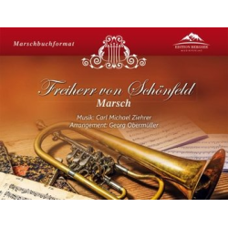         Freiherr von Schönfeld - Carl Michael Ziehrer
    