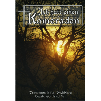 Ich hatt' einen Kameraden