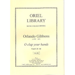         O clap your Hands for 8-part recorder ensemble (SSAATTBB) - Orlando Gibbons / Arr. Cathy Gaskell
    