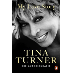         My Love Story - Tina Turner
    