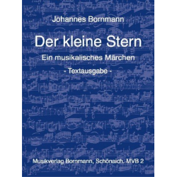         Der kleine Stern Ein - Johannes Bornmann
    