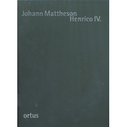         Henrico IV. - Johann Mattheson
    