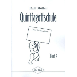         Quintfagottschule Band 2 - Ralf Müller
    