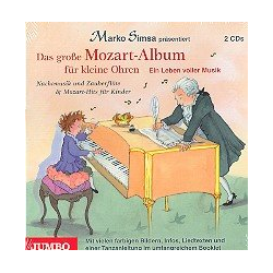        Das große Mozart-Album für kleine Ohren - Marko Simsa
    
