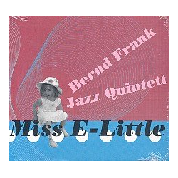         Miss E-Little CD - Bernd Frank
    