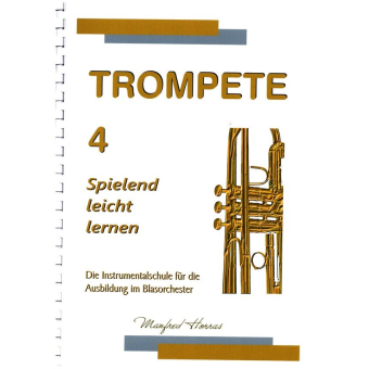 Trompete - spielend leicht lernen - Band 4