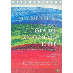         Dann bleiben Glaube Hoffnung Liebe - Siegfried Fietz
    