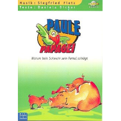         Paule Papagei Warum kein - Siegfried Fietz
    