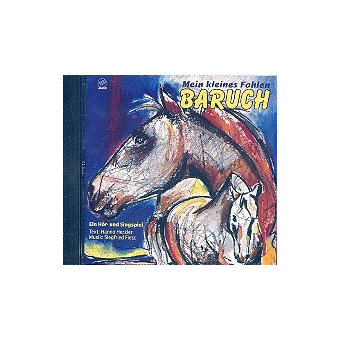 Mein kleines Fohlen Baruch CD