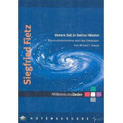         Unsere Zeit in Gottes Händen - Siegfried Fietz
    
