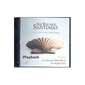 Der Weg nach Santiago Playback-CD