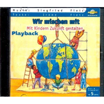 Wir mischen mit - Mit Kindern Zukunft gestalten