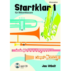         Startklar Band 1 für Bläserklassen - Altsaxophon (+CD) - Jan Utbult
    