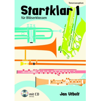 Startklar Band 1 für Bläserklassen - Tenorsaxophon (+CD)