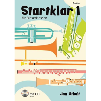 Startklar Band 1 für Bläserklassen -  Partitur (+CD)