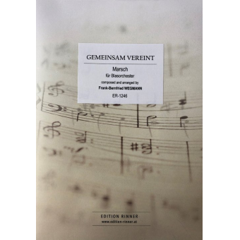 Gemeinsam vereint - Marsch