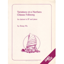         Variations on a Northern Chinese Folksong - Zhang Wu
    