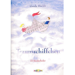         Traumschiffchen 22 Kinderlieder - Gerda Bächli
    