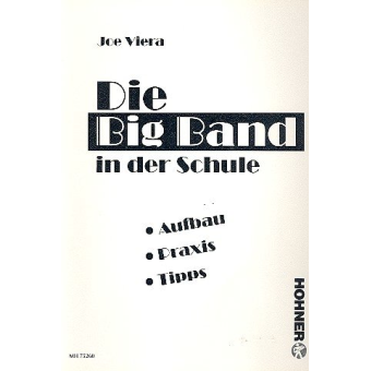 Die Big Band in der Schule
