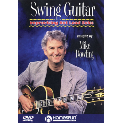         Swing Guitar - Improvising hot Lead Solos - Mike Dowling
    