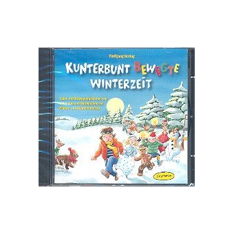 Kunterbunt bewegte Winterzeit CD