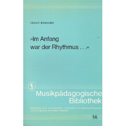         Im Anfang war der Rhythmus - Cesar Bresgen
    