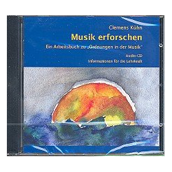         Musik erforschen CD mit Hörbeispielen und Informationen für die Lehrkraft - Clemens Kühn
    