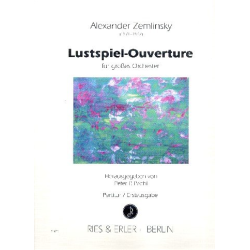         Lustspiel-Ouvertrure - Alexander von Zemlinsky
    